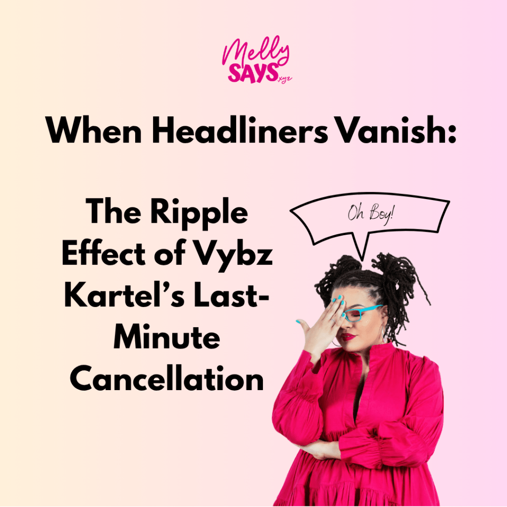 When Headliners Vanish: The Ripple Effect of Vybz Kartel’s Last-Minute&nbsp;Cancellation
